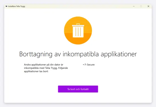 I Telia Trygg för Windows där det står information om borttagning av applikationer med en lila knapp med texten "ta bort och fortsätt".